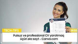 Pulsuz və professional CV yaratmaq üçün əla sayt - Canva | Tech-Tips #88