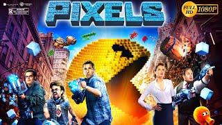 Pixels Sci-Fi Comedy Movie | Adam Sandler, Kevin James | Pixels Full Movie Full Movie Review & Story