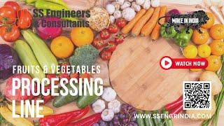 Fruits and Vegetables Processing Line | food processing #SSEC
