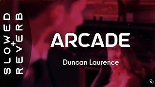 Duncan Laurence - Arcade (s l o w e d + r e v e r b)