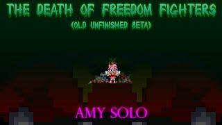 Broken Heart - The Death of Freedom Fighters Amy Solo (Old Unfinished Beta)