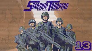 Стальные стражи ● Starship Troopers - Terran Command ● #13