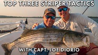 Capt. Joe Diorio's Top 3 Tactics for Big Stripers