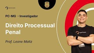 PC-MG - Investigador - Aula de Direito Processual Penal: Das medidas cautelares - Disposições gerais