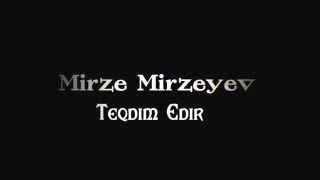 Mirze Mirzeyev
