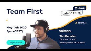 talent talks Online — Team first w/ Tim Benniks