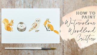 How to Paint Cute Watercolour Woodland Critters
