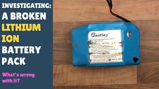 INVESTIGATING: A Broken Lithium Ion Battery Pack! Cell BMS.