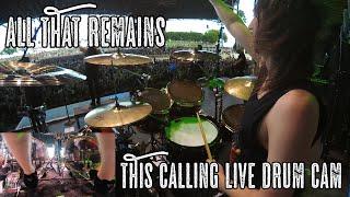 Mike Caputo - All That Remains - This Calling (Live Drum Cam)