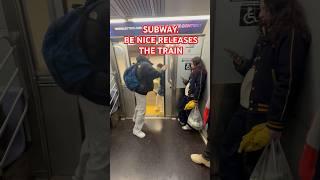 SUBWAY. BE NICE RELEASES THE TRAIN#shorts #trending #train #youtubeshorts #youtube #viralvideo#video