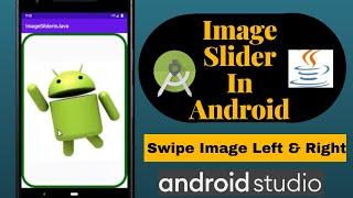 Image Slider - Android | Java | Android Studio Tutorial - Quick + Easy