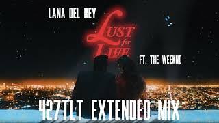 Lana Del Rey - Lust For Life ft. The Weeknd (Extended Version + Visualizer)