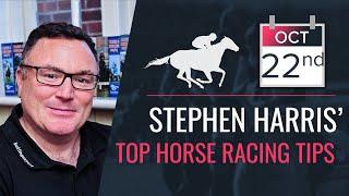 Stephen Harris’ top horse racing tips for Tuesday 22nd October