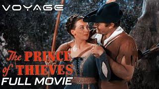 The Prince of Thieves | Full Movie | Voyage