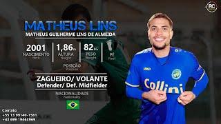 Matheus Lins - Zagueiro / Volante (Defender/Def. Midfielder) 2001 - 2023