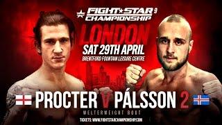 FIGHTSTAR CHAMPIONSHIP 9 | Procter vs. Pálsson