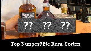 Top 3 ungesüßte Rum-Sorten! Meine Empfehlungen