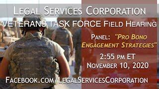 Legal Services Corporation Veterans Task Force Field Hearing: Pro Bono Engagement Strategies