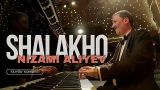 Nizami Aliyev — SHALAKHO | ШАЛАХО | ŞALAXO ("DUYĞU" adlı solo konsert)