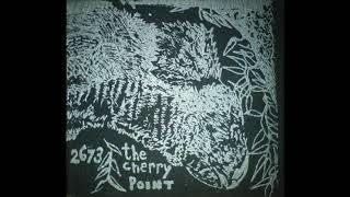 The Cherry Point / 2673 - Split