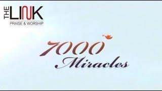 7000 Miracle(CTS USA) - The Link