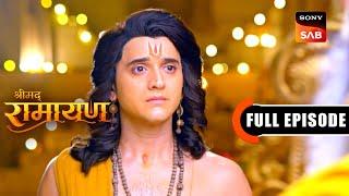 Dharm Aur Ram Rajya | Shrimad Ramayan | Full Episode | 27 Sep 2024