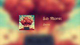 Leone - Sub Atomic