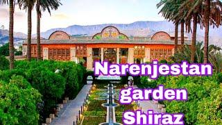 The most beautiful Narenjestan garden in Shiraz/Shiraz Gardi