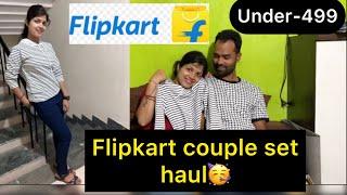 Best couple set under 499 Flipkart // Flipkart shopping //satyahimadri lifestyle