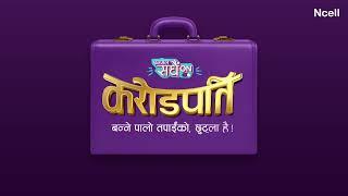 Ncell | Ncell Sadhain ON Crorepati
