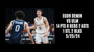 Egor Demin vs Ulm (14 PTS 8 REBS 2 ASTS 1 STL 2 BLKS) 5/25/24