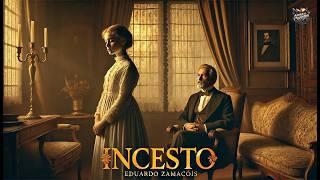 Incesto: novela original de Eduardo Zamacois 