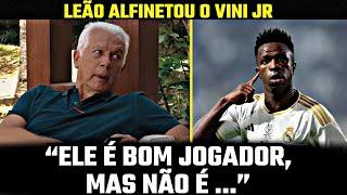 "Só joga de cabeça Baixa" LEÃO MANDOU A REAL SOBRE O VINÍCIUS JUNIOR!