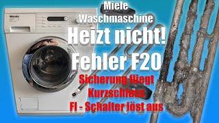 Miele Waschmaschine Heizung wechseln Fehler F20