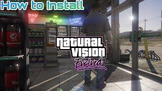 How to Install Natural Vision Evolved for GTA 5 (Single Player 2024) [Free]