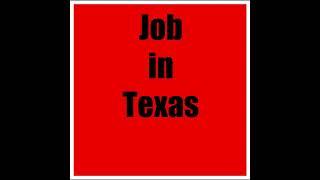 Job in Texas #Jobintexas