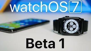 watchOS 7 Beta 1 is Out! - What's New?