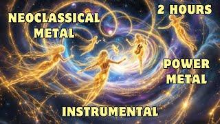 Creators of Time Streams: Epic Instrumental Neoclassical & Power Metal | 2 Hours