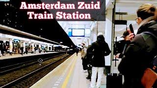 Train Station Amsterdam Zuid platform 2b | Friday 11 Feb 2022 | 07:00 pm (4°C)