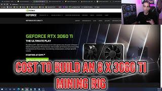 Cost to build a Mining Rig - 3060 Ti - Jan. 2021