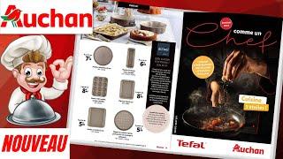 catalogue AUCHAN du 30 septembre au 1 novembre 2023  Arrivage CUISINE TEFAL - FRANCE