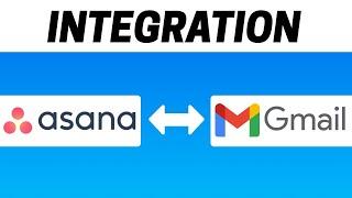 How to Integrate Asana to Gmail