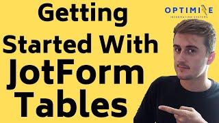 Getting Started with JotForm Tables (Full Tutorial)