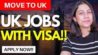 [NEW] UK Jobs with Visa Sponsorship 2024  | UK Companies offering Visa Sponsorship