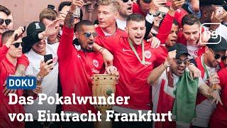 Das Pokalwunder von Eintracht Frankfurt | kompletter Film