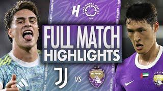 Juventus vs Al Ain - FULL Match Highlights & Goals | 2025 FIFA Club World Cup
