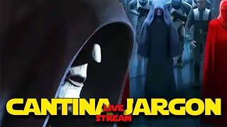 Cantina Jargon Live: Star Wars - The Bad Batch Episodes 1-3 Discussion and Theories!