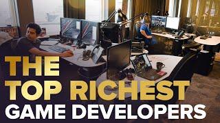 The Top Richest Game Developers In The World! 