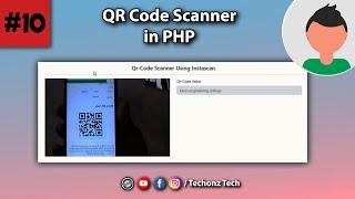 QR Code Scanner in PHP | Create by your own with ease | #TechonzTech