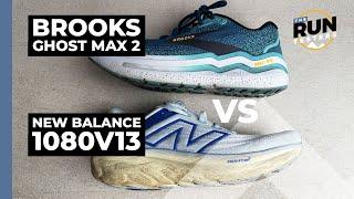 Brooks Ghost Max 2 v New Balance 1080v13: Which is the best max-cushioned shoe?